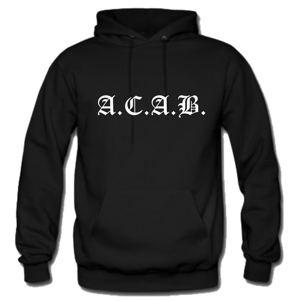 ACAB Logo All Cops Are Bastards A.C.A.B. Hoodie