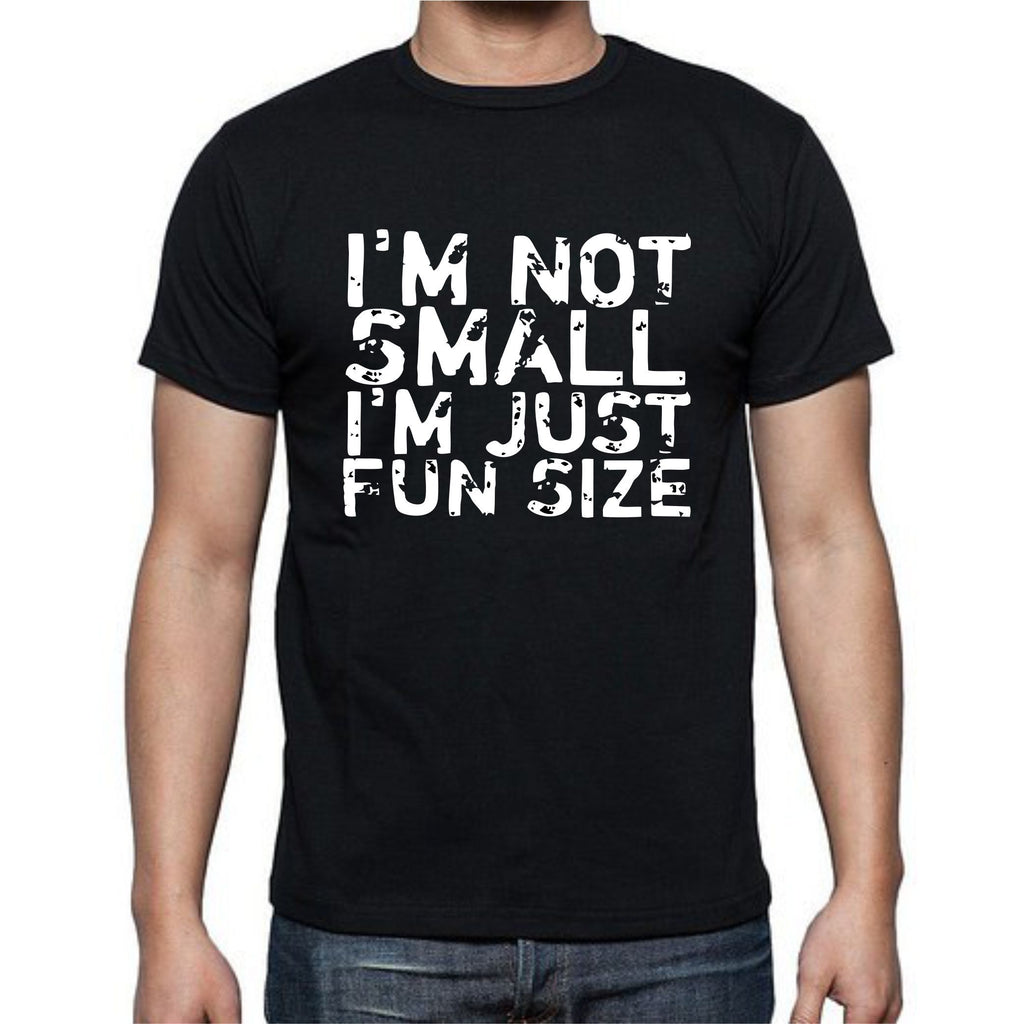 Im Not Small T-Shirt