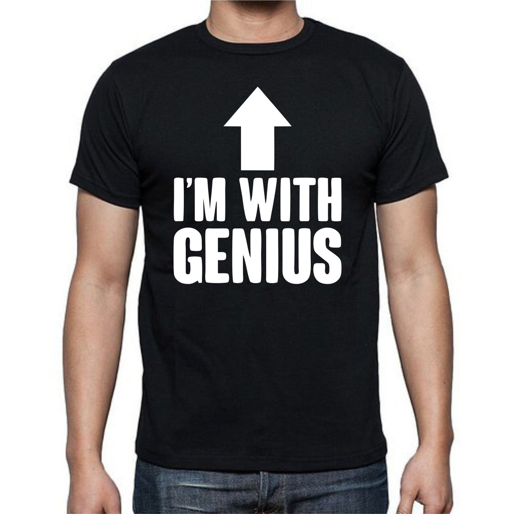 Im With Genius T-Shirt