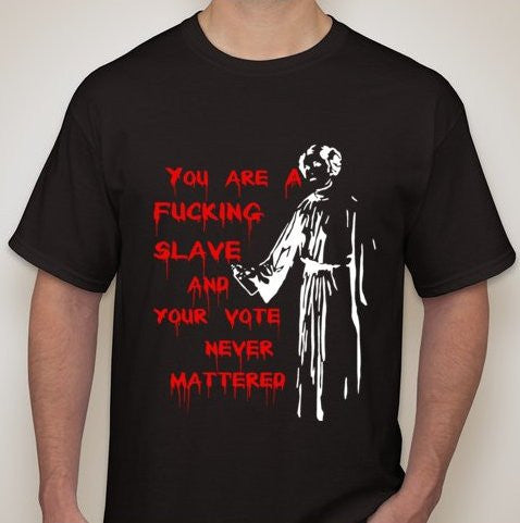 Princess Leia Graffity You Are A Fucking Slave Star Wars T-shirt