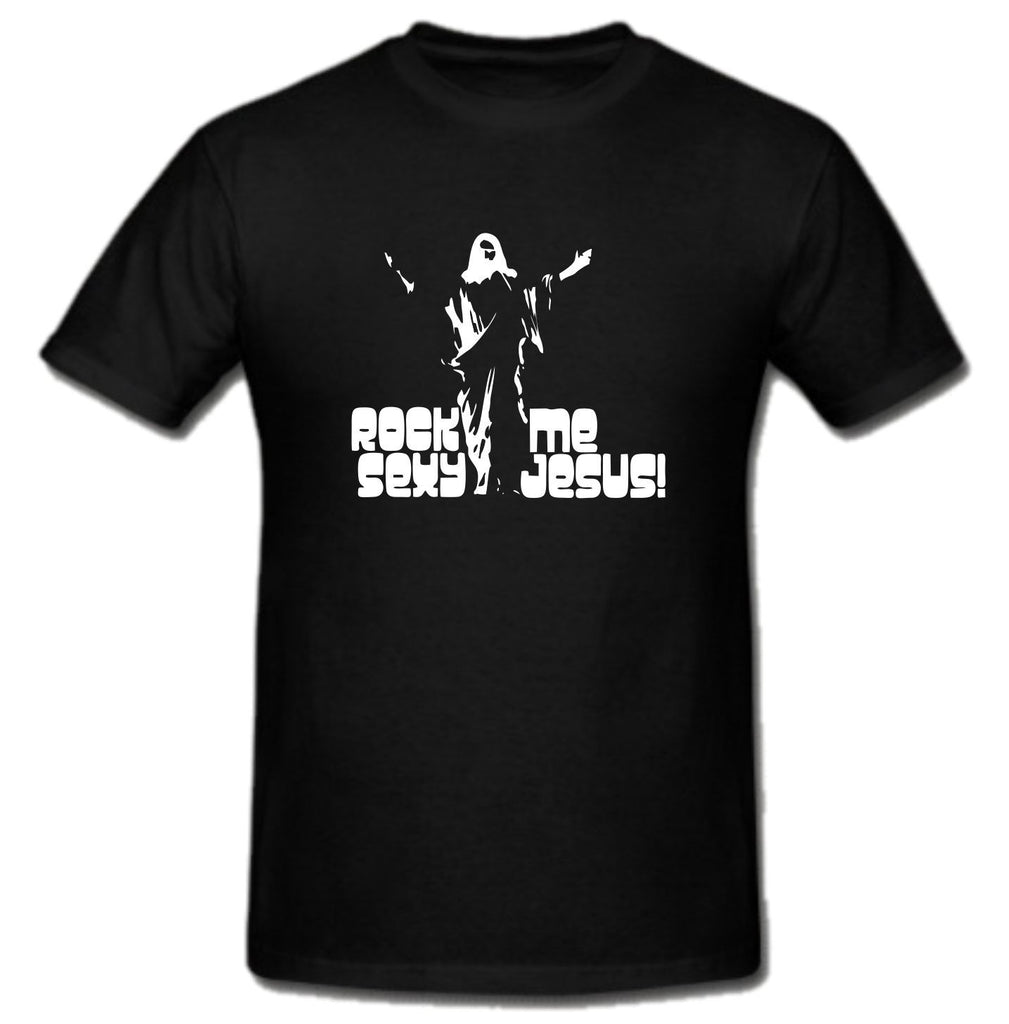 Rock Me Sexy Jesus T-Shirt