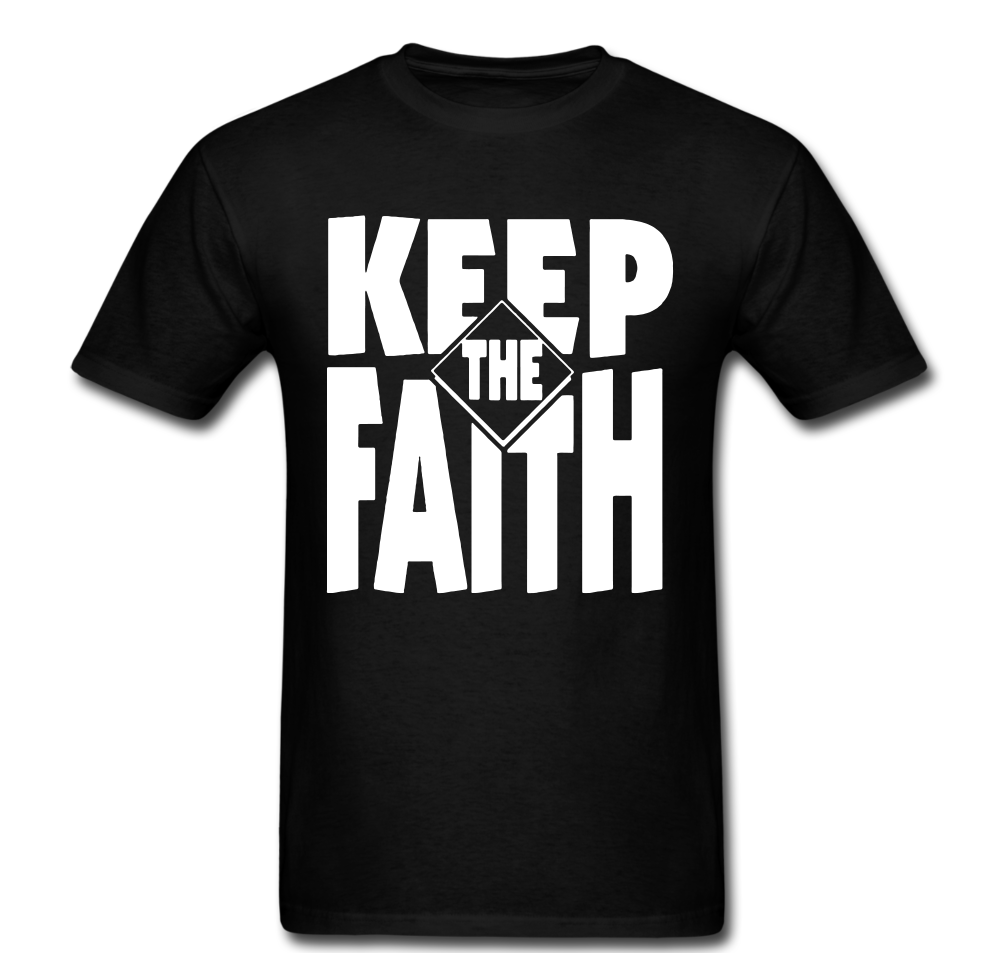 Keep The Faith T-shirt