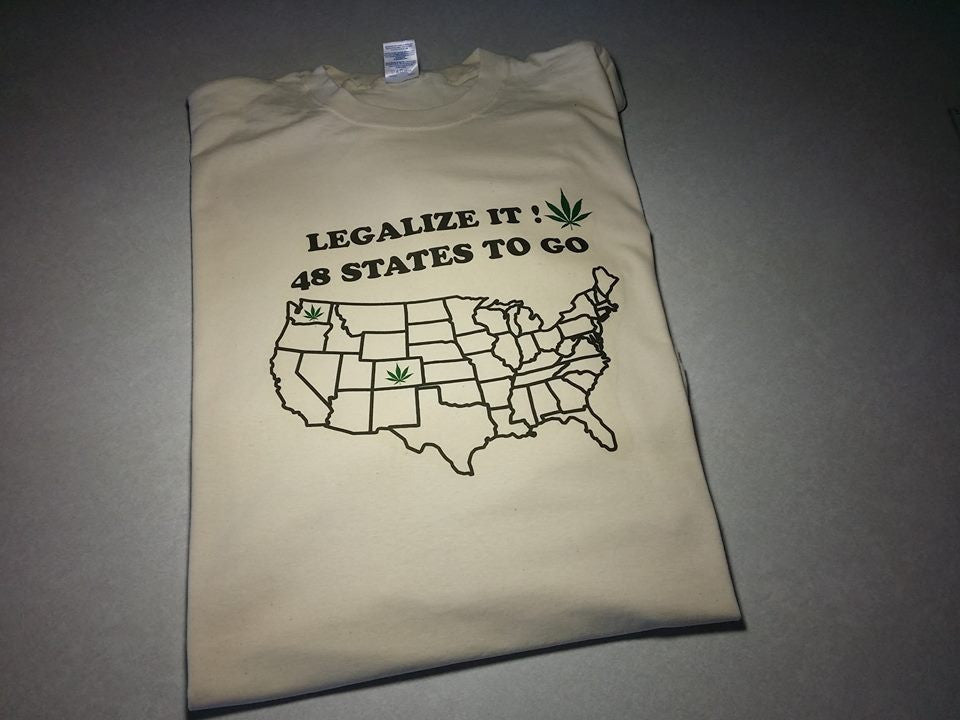 Legalize IT! 48 States to Go - Weed Smokers Marijuana T-shirt