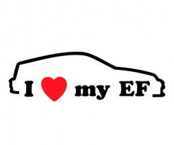 I Love My EF Honda JDM Racing | Die Cut Vinyl Sticker Decal | Blasted Rat