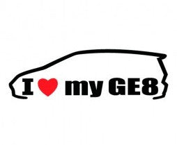 I Love My GE8 Honda JDM Racing | Die Cut Vinyl Sticker Decal | Blasted Rat