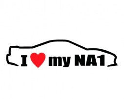 I Love My NA1 Honda JDM Racing | Die Cut Vinyl Sticker Decal | Blasted Rat