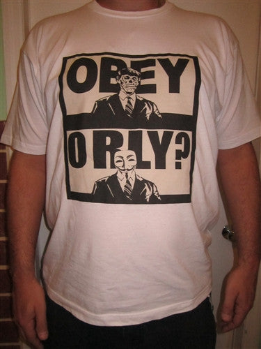 Anonymous Obey Orly? T-shirt | Blasted Rat