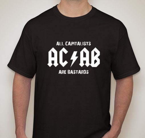 ACAB All Capitalists Are Bastards T-shirt
