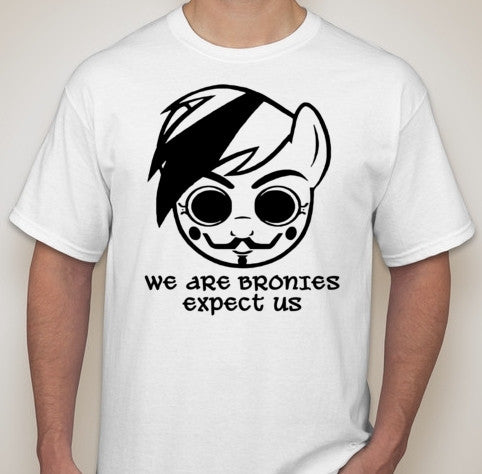 Anonymous Brony My Little Pony Expect Us T-shirt