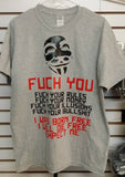 Anonymous Fuck Your Rules i Was Born Free T-shirt