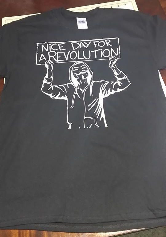 Anonymous Nice Day For Revolution T-shirt Variation