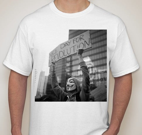 Anonymous Nice Day For Revolution T-shirt | Blasted Rat