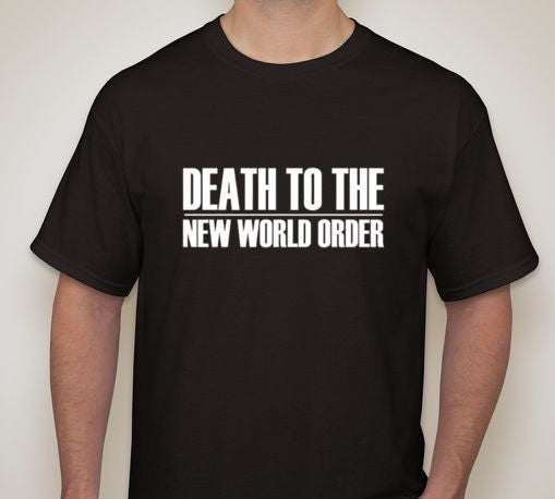 Death To The New World Order T-shirt