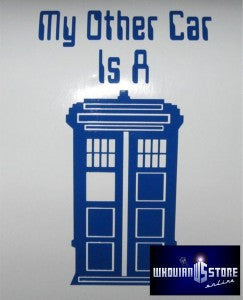 Doctor Who My Other Car Is A Tardis | Die Cut Vinyl Sticker Decal | Blasted Rat