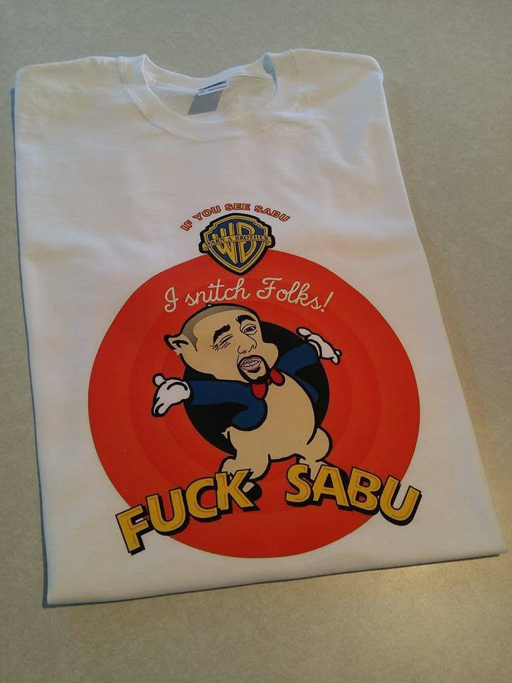 Fuck Sabu Warn a Brother Snitch T-shirt #FuckSabu Anonymous