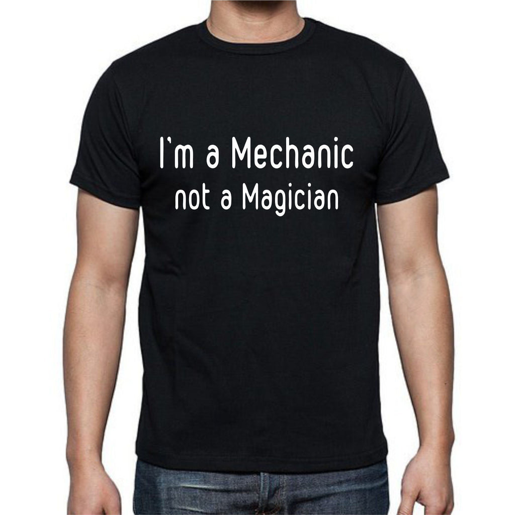 Im A Mechanic T-Shirt