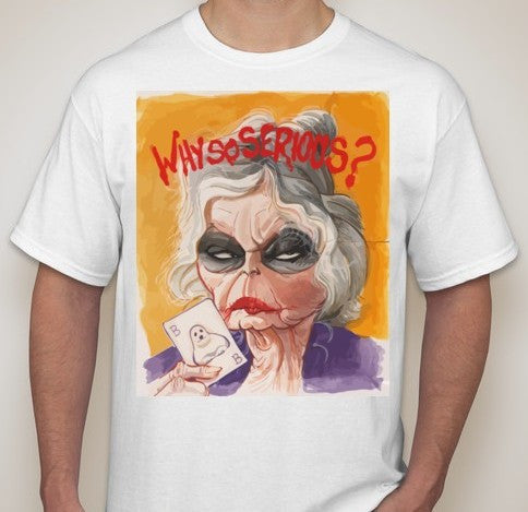 Old Woman Why So Serious Joker T-shirt | Blasted Rat