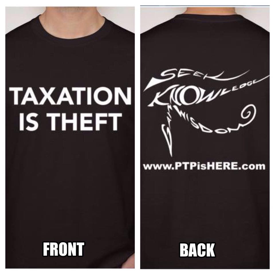 PTP Hip Hop Artist Taxation Is Theft T-shirt