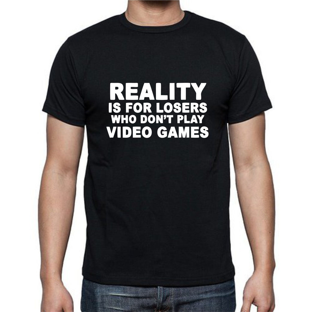 Reality Is For Losers Gamer T-Shirt