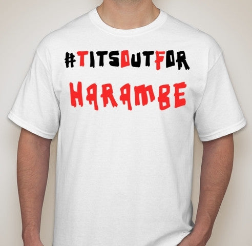 Tits Out For Harambe Joke T-shirt | Blasted Rat