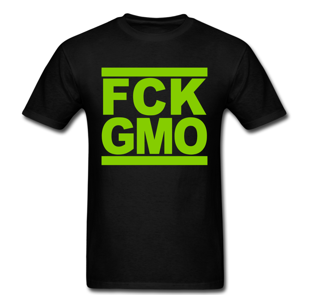 FCK GMO T-shirt