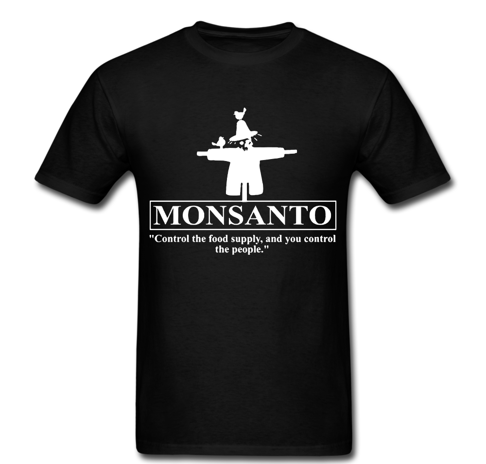 Monsanto Quote T-shirt