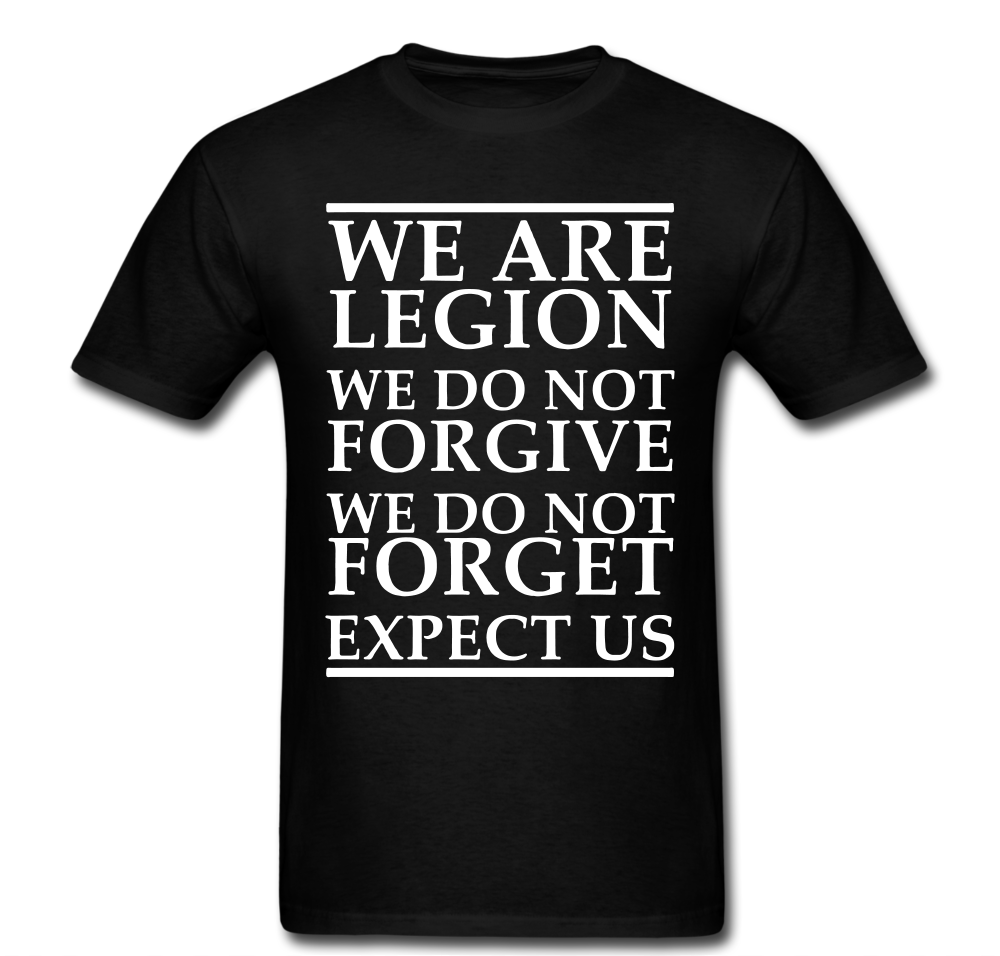 We aAre Legion T-shirt