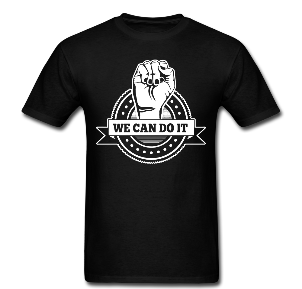 We Can Do It T-shirt