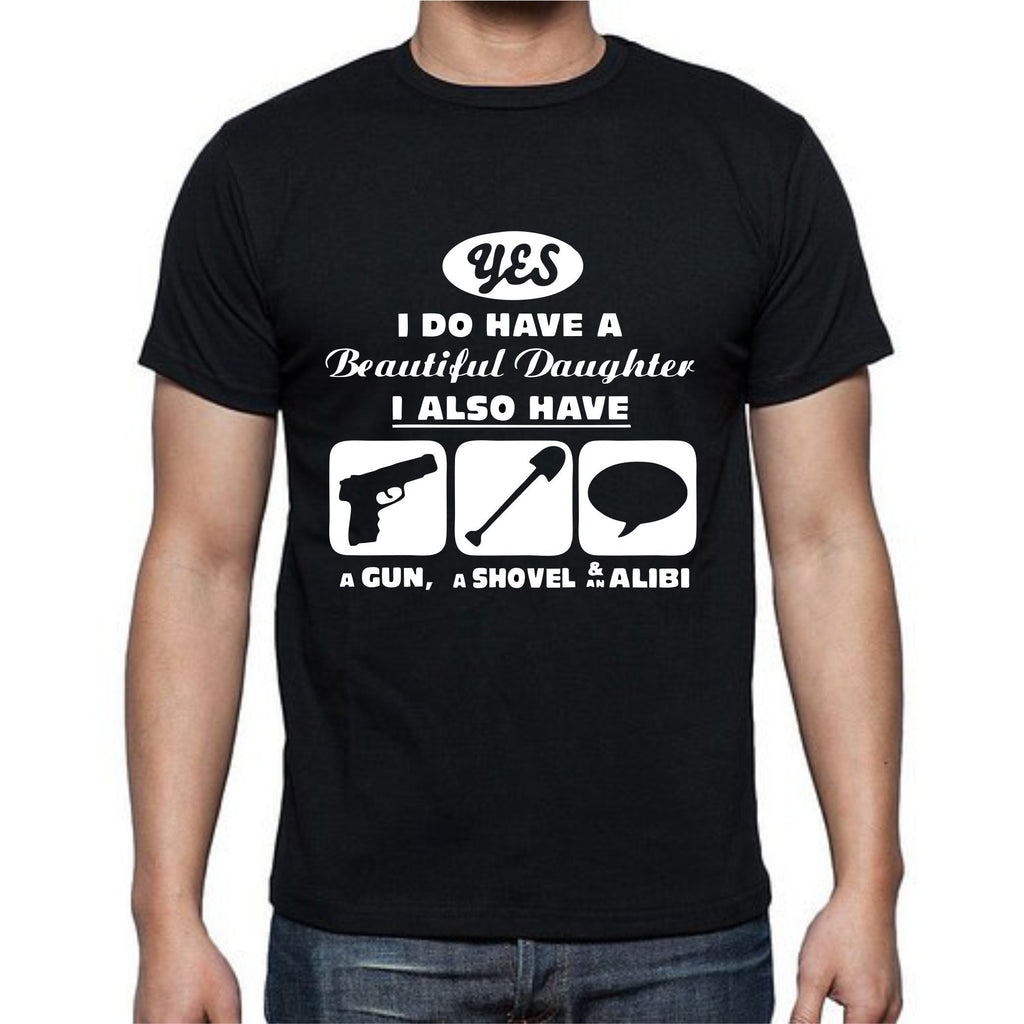 Yes I Do Have A Beautiful Daughter T-Shirt