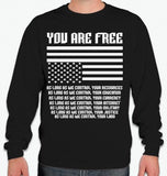 You Are Free As Long As Long Sleeve T-shirt | Blasted Rat